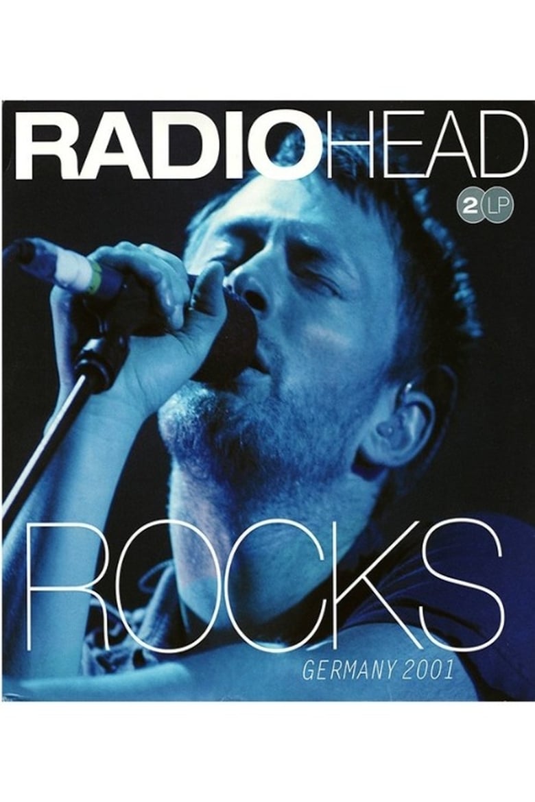 Poster of Radiohead ‎– Rocks Germany 2001