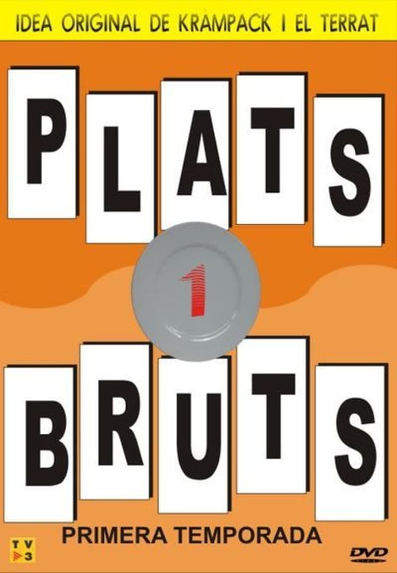 Poster of Episodes in Plats Bruts - Season 1 - Season 1