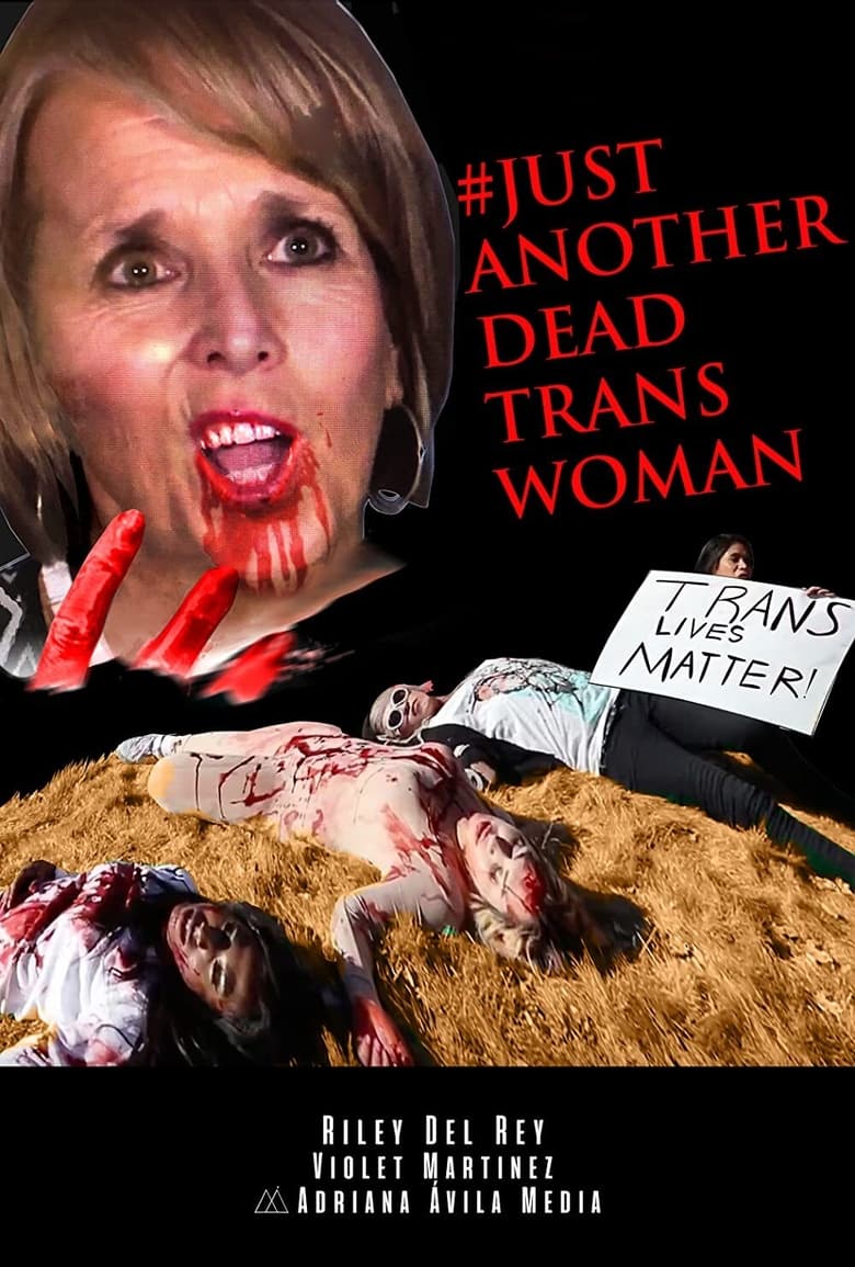 Poster of #JustAnotherDeadTranswoman