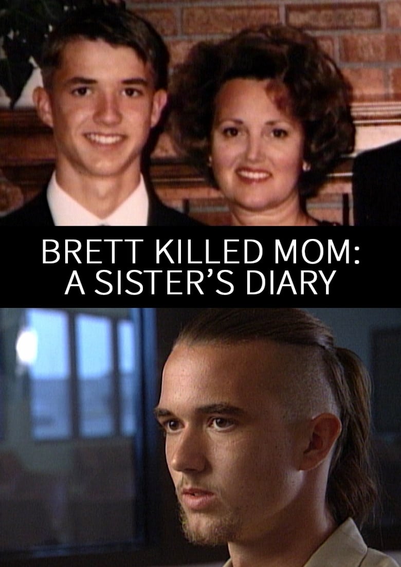 Poster of Brett Killed Mom: A Sister's Diary