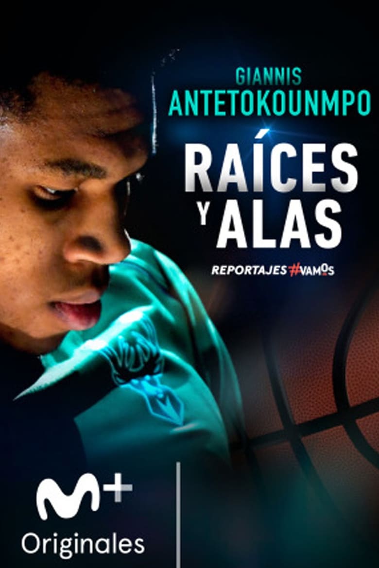 Poster of Giannis Antetokounmpo: Raíces y alas