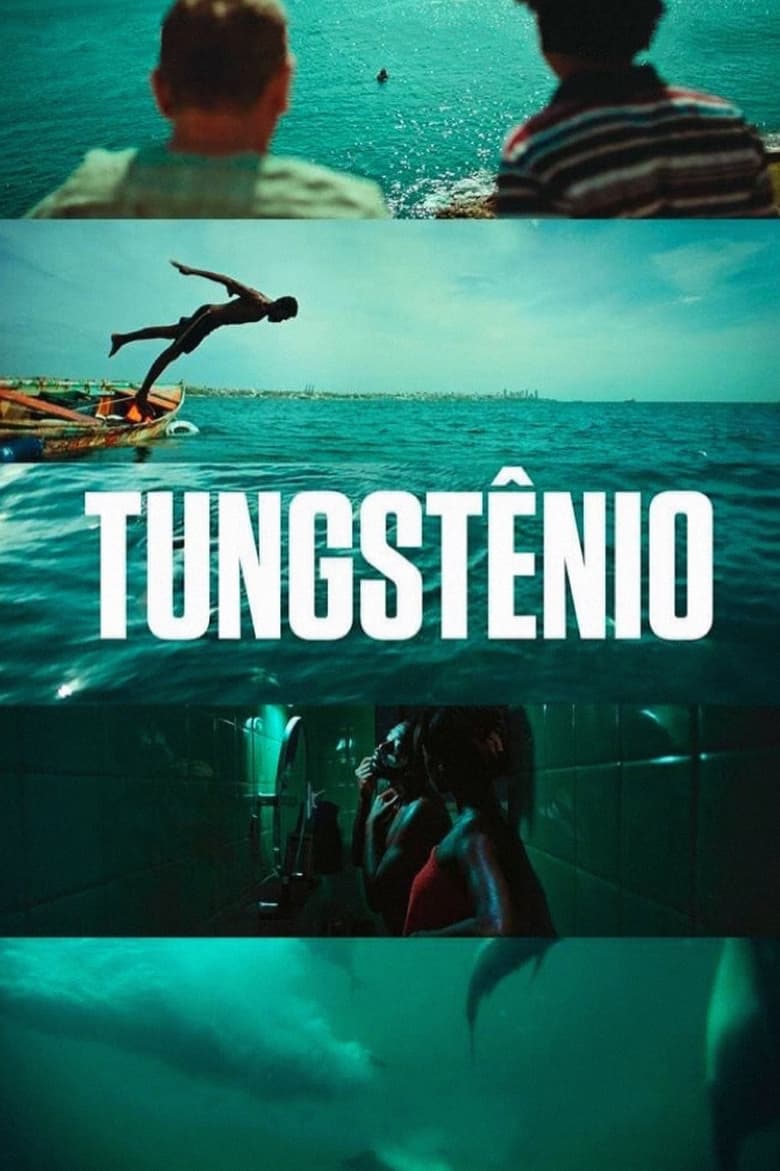 Poster of Tungstênio