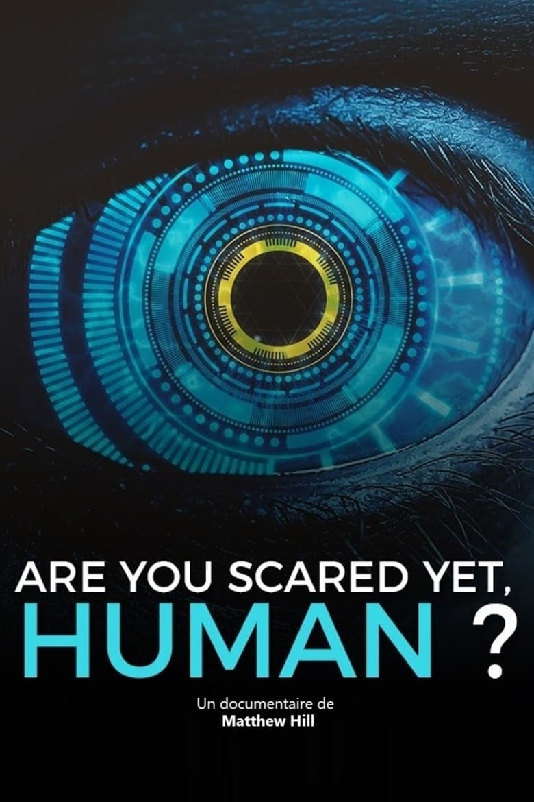 Poster of Are You Scared Yet, Human?