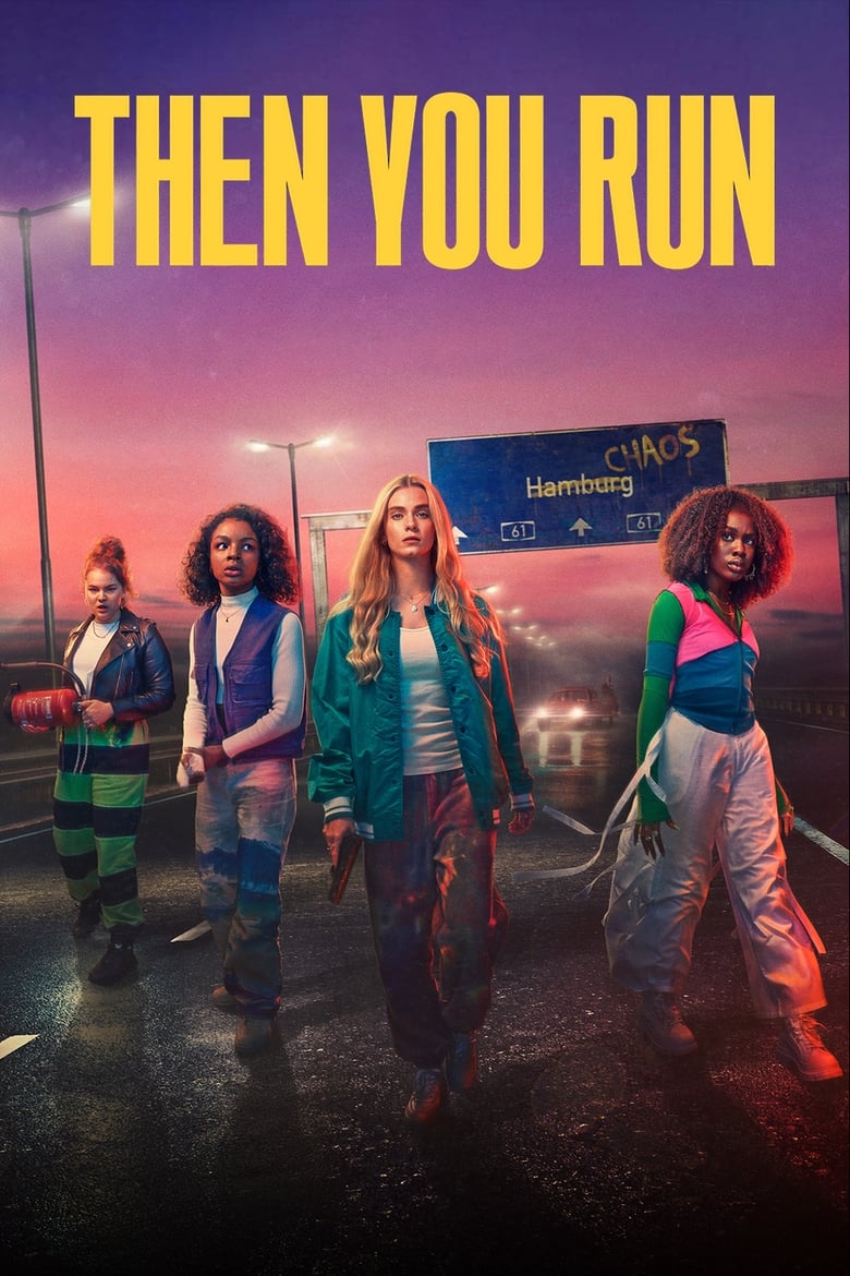 Poster of Then You Run