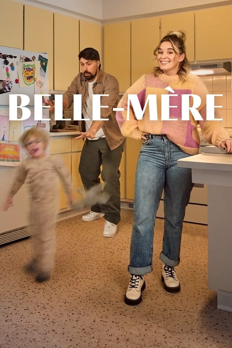 Poster of Episodes in Belle Mère - Season 1 - Season 1