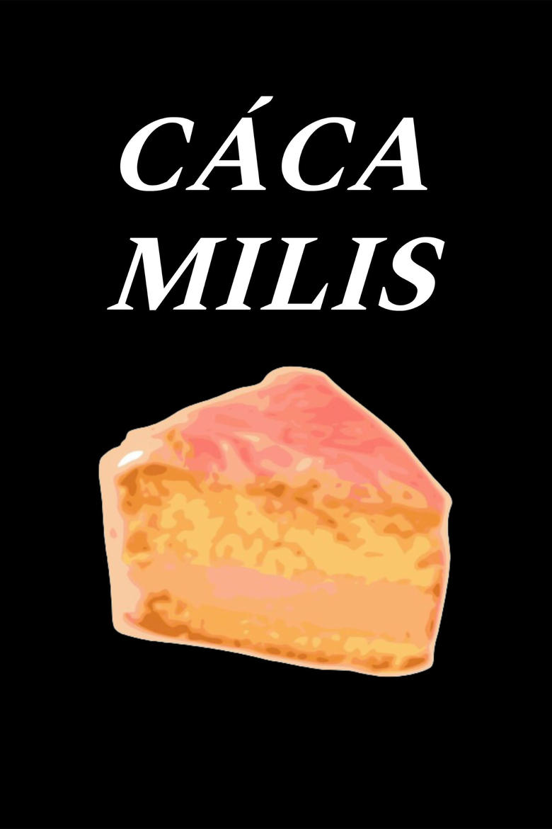 Poster of Cáca Milis