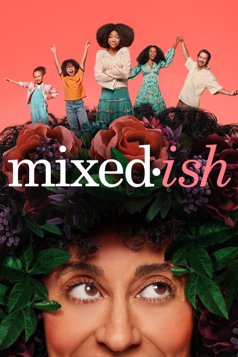 Poster of Cast and Crew in Mixed Ish - Season 1 - Episode 22 - Every Little Step