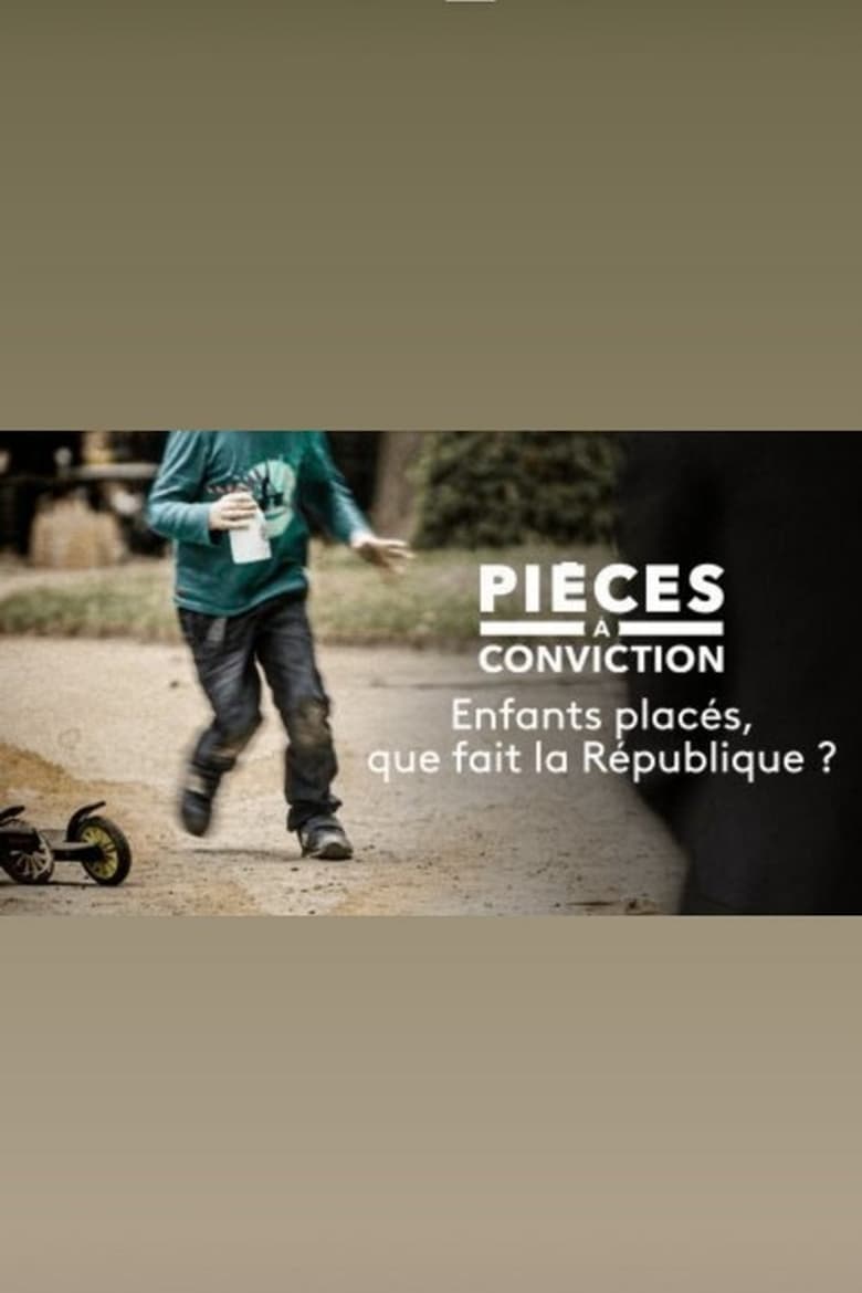 Poster of Enfants placés : que fait la République ?