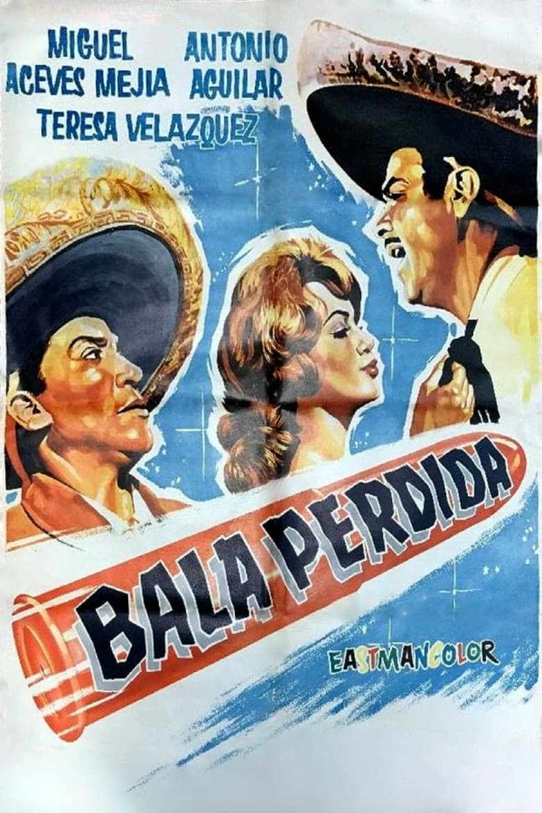 Poster of Bala Perdida