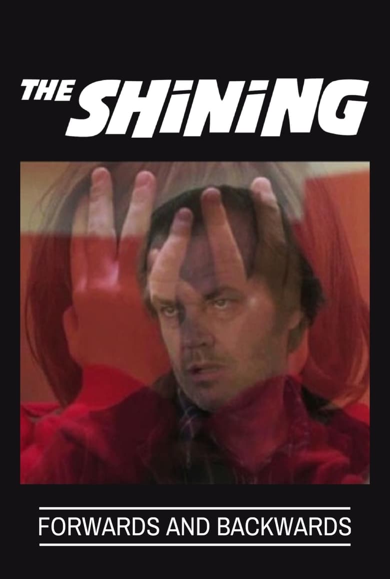 Poster of The Shining: Forwards and Backwards