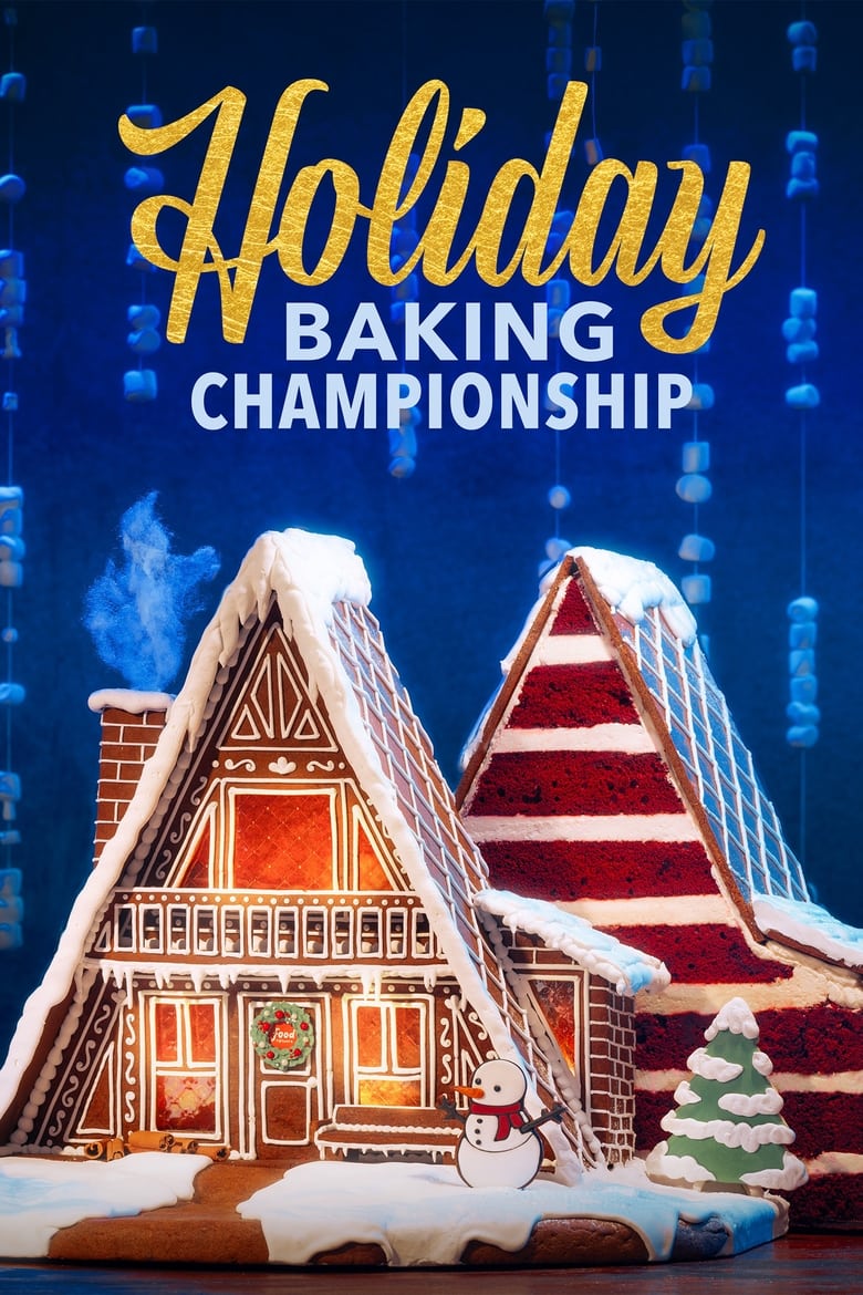 Poster of Episodes in Holiday Baking Championship - Season 11 - Season 11