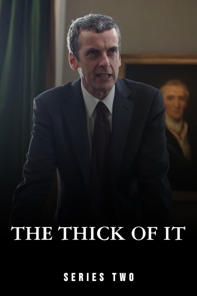 Poster of Episodes in The Thick Of It - Season 2 - Season 2