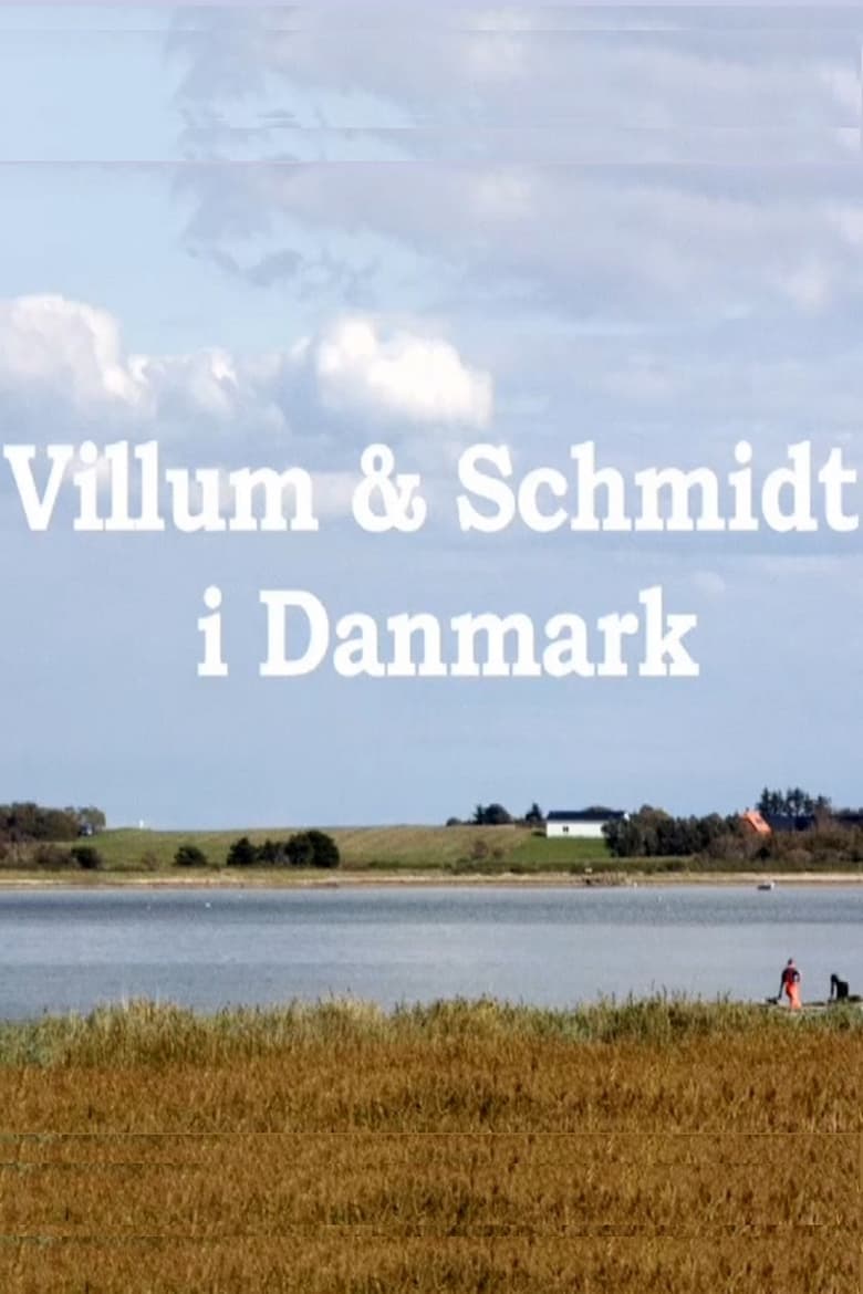 Poster of Villum & Schmidt i Danmark