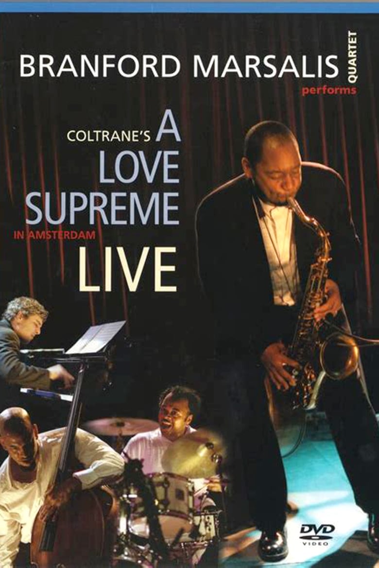 Poster of Branford Marsalis: A Love Supreme Live In Amsterdam