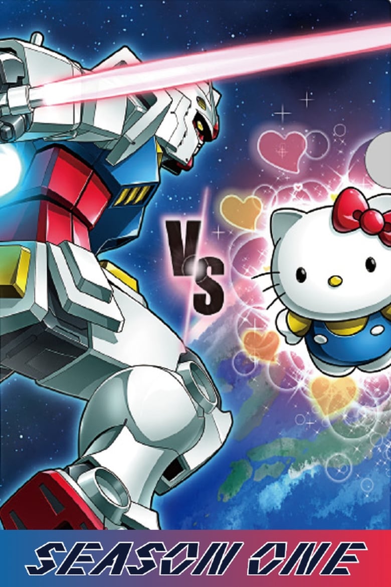 Poster of Episodes in Gundam Vs Hello Kitty - Season 1 - Season 1