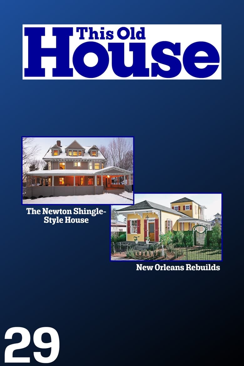 Poster of Episodes in This Old House - Season 29 - Season 29