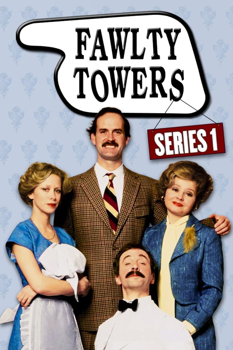 Poster of Episodes in Fawlty Towers - Series 1 - Series 1