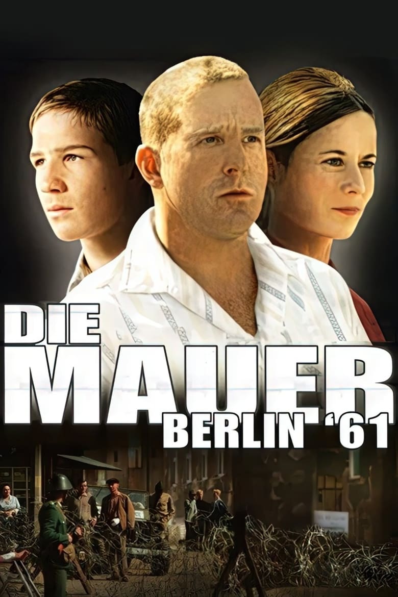 Poster of Die Mauer – Berlin ’61