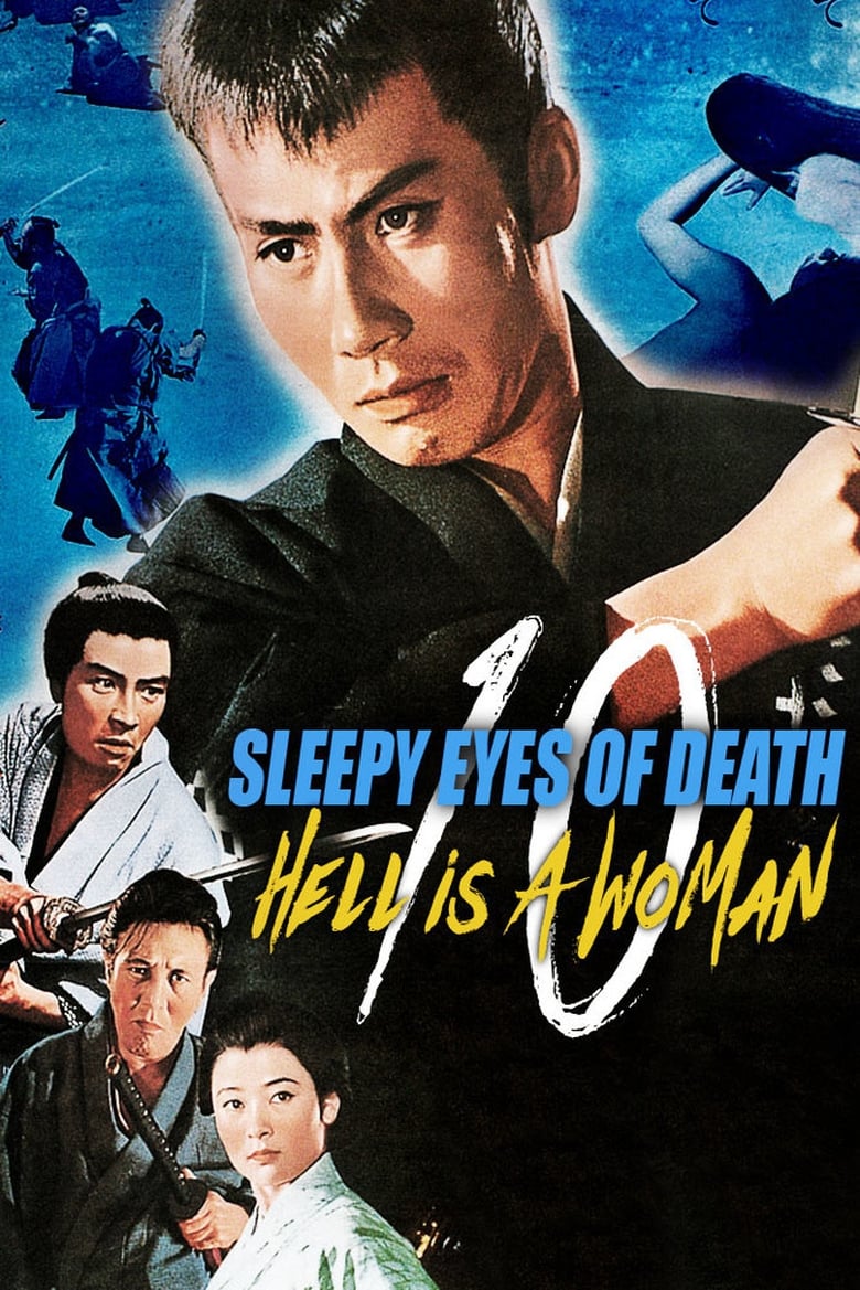 Poster of Sleepy Eyes of Death 10: Hell Is a Woman