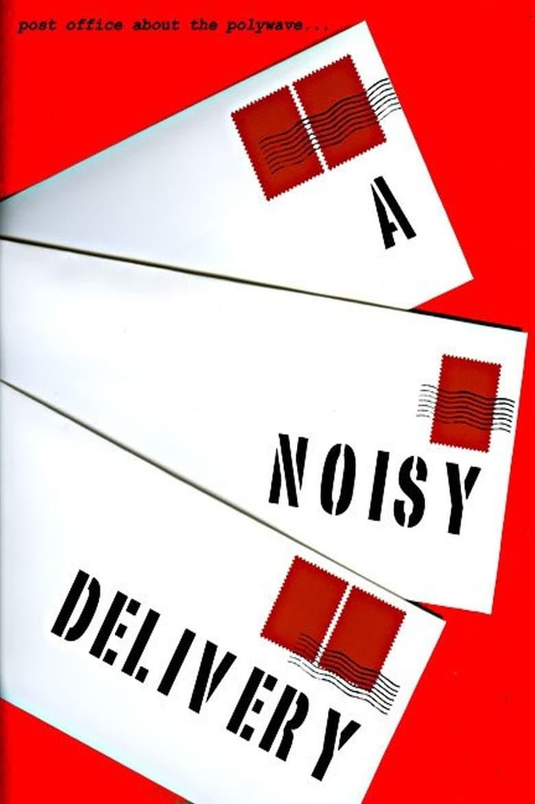 Poster of A Noisy Delivery