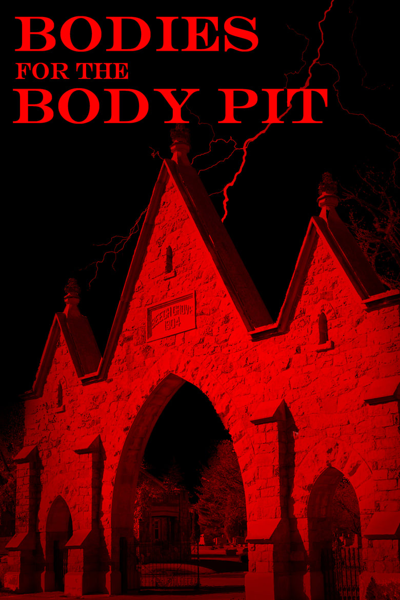 Poster of Bodies for the Body Pit