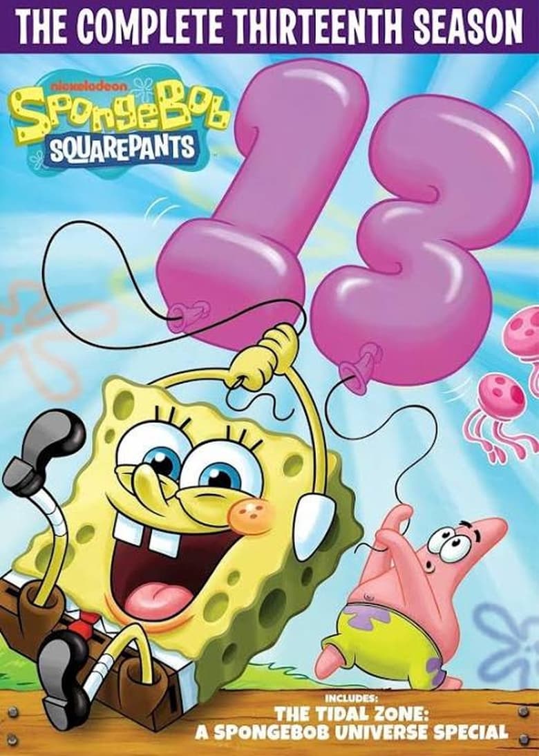 Poster of Episodes in SpongeBob SquarePants - Season 13 - Season 13