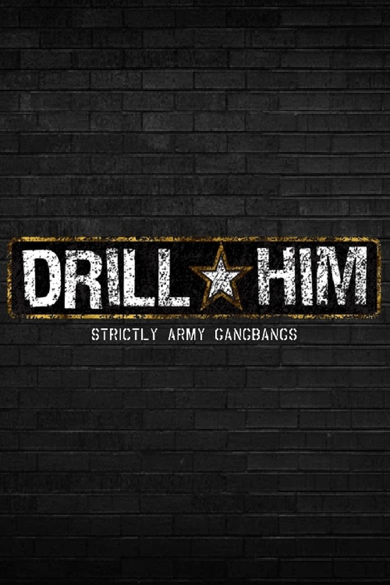 Poster of Drill Him