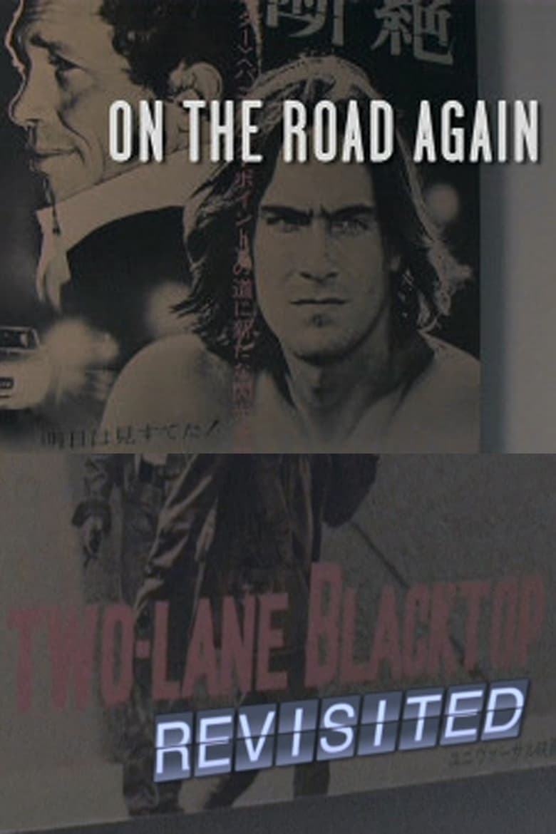 Poster of On the Road Again: 'Two-Lane Blacktop' Revisited