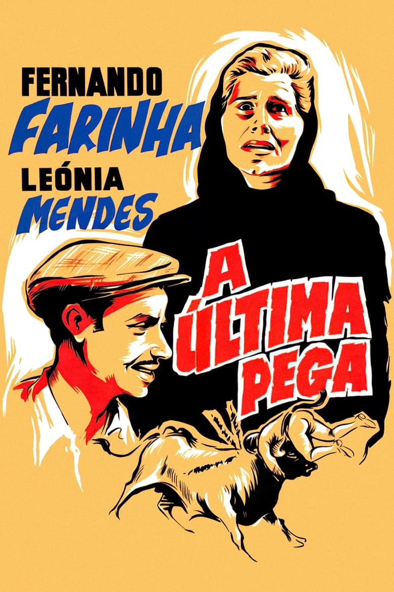 Poster of A Última Pega