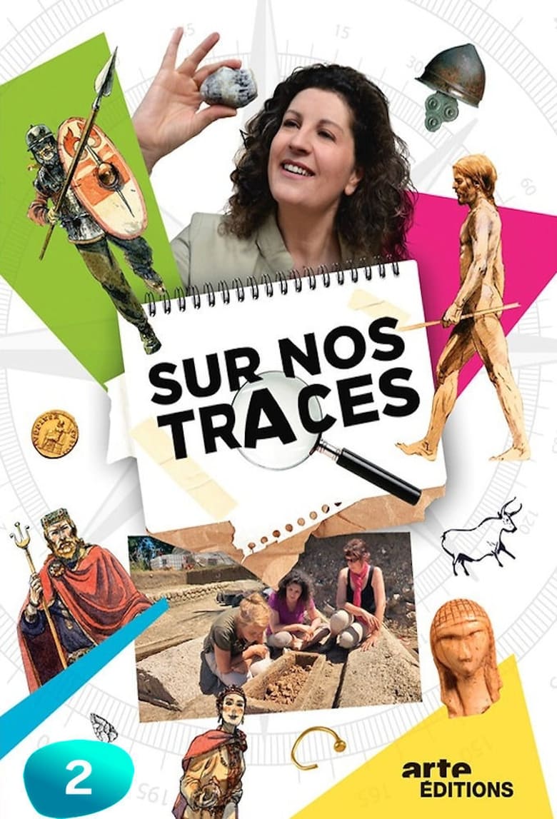 Poster of Episodes in Sur Nos Traces - Season 2 - Season 2