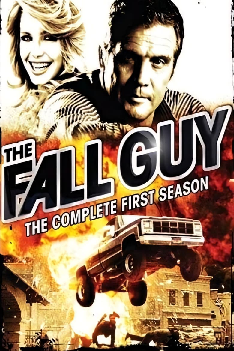 Poster of Episodes in The Fall Guy - Season 1 - Season 1