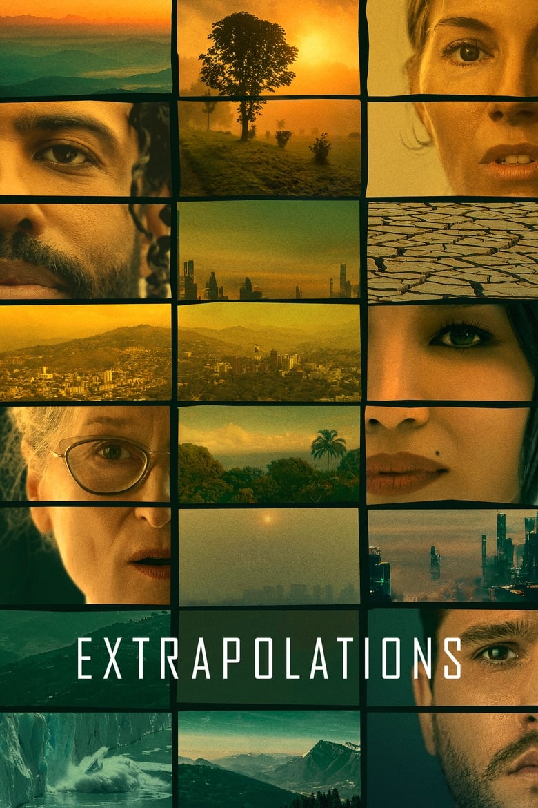 Poster of Episodes in Extrapolations - Miniseries - Miniseries