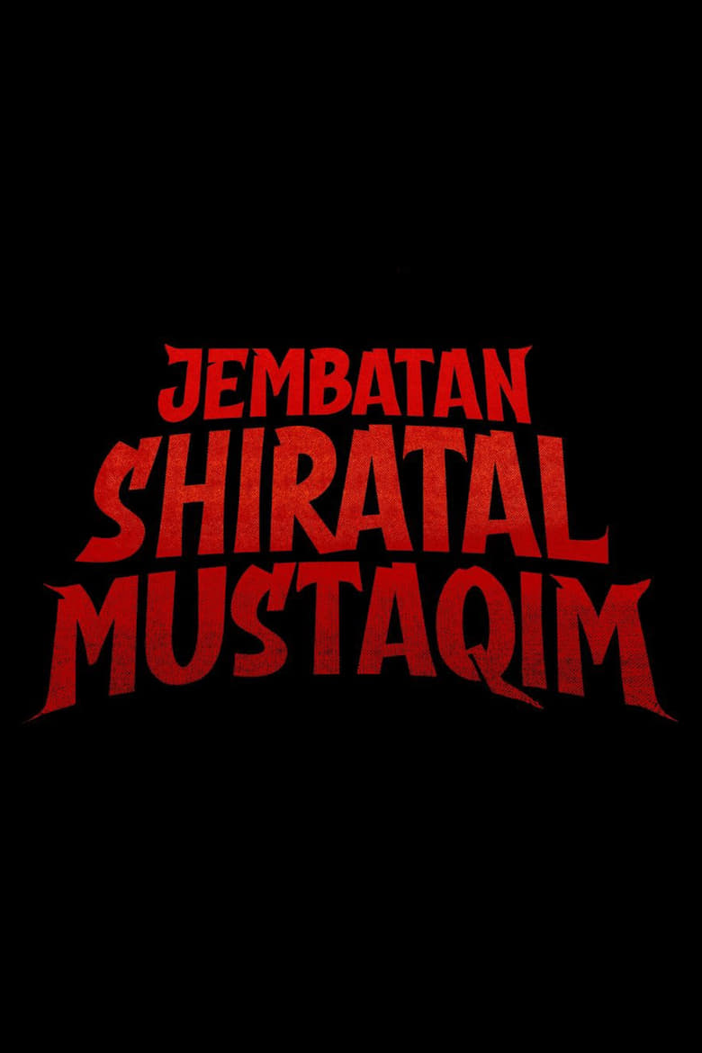 Poster of Jembatan Shiratal Mustaqim