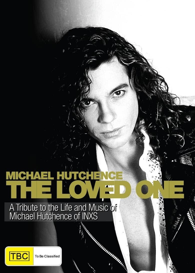 Poster of Michael Hutchence - The Loved One