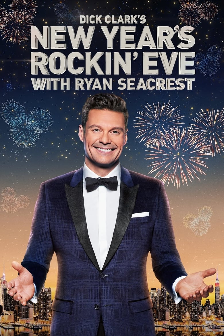 Poster of Episodes in Dick Clark's New Year's Rockin' Eve With Ryan Seacrest - 2022 - 2022