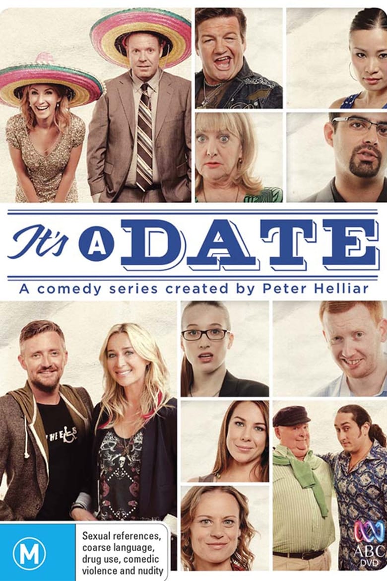 Poster of Cast and Crew in It's A Date - Season 1 - Episode 3 - How Important Is A Sense Of Humour On A Date?