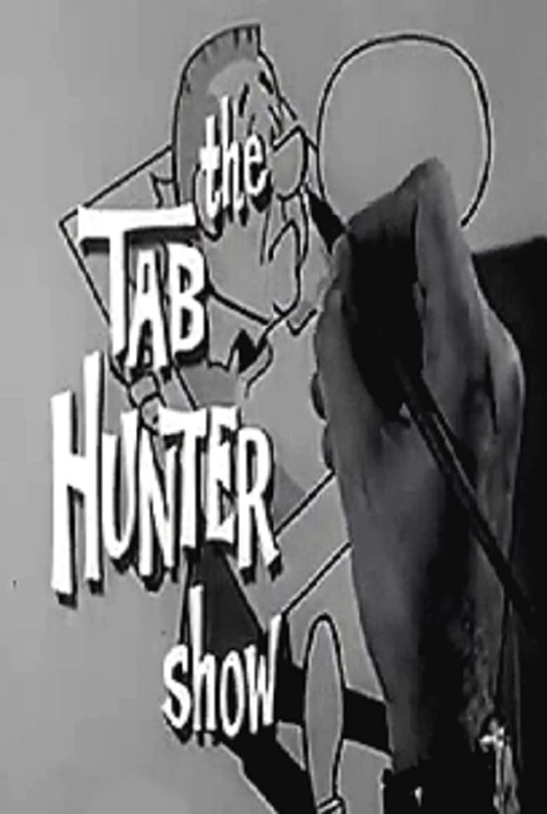 Poster of The Tab Hunter Show