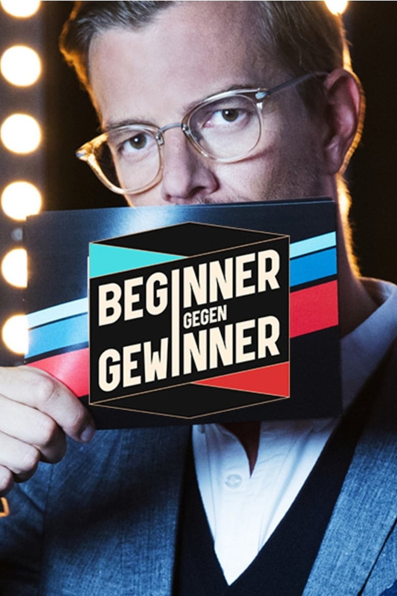 Poster of Beginner gegen Gewinner