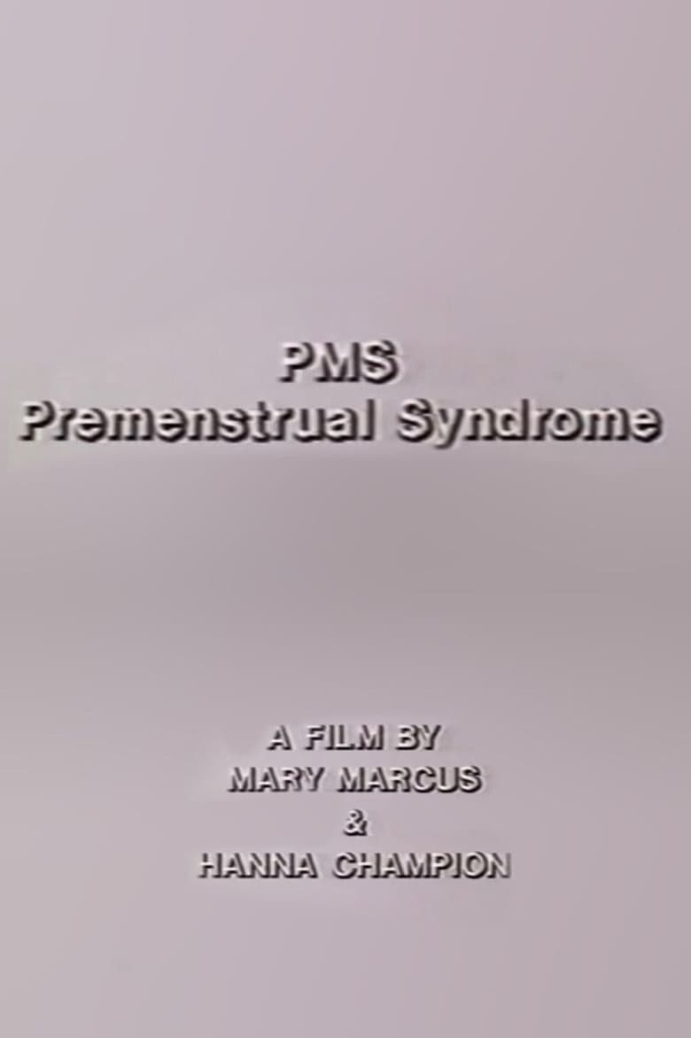 Poster of PMS - Premenstrual Syndrome