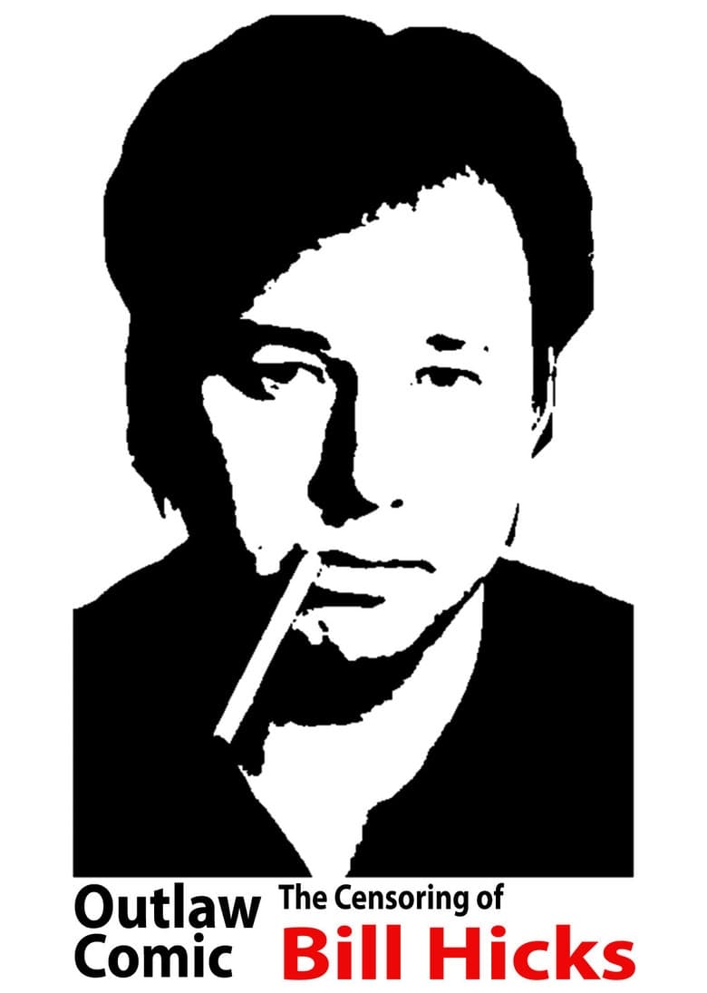 Poster of Outlaw Comic: The Censoring of Bill Hicks