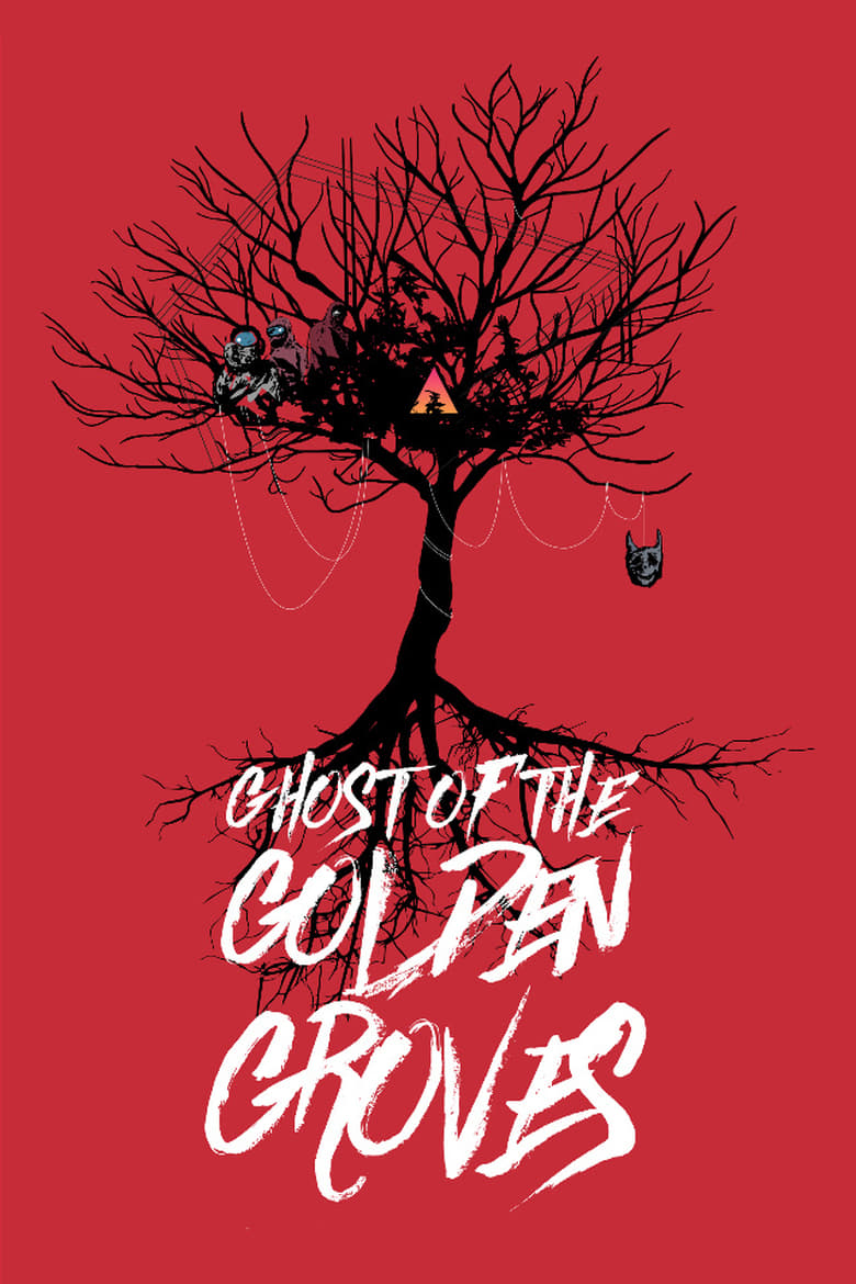 Poster of Ghost of the Golden Groves