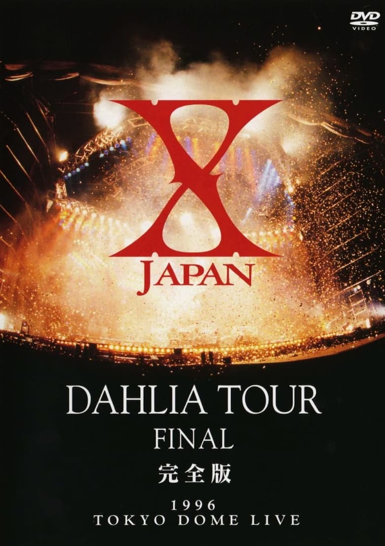 Poster of X Japan - Dahlia Tour Final 1996