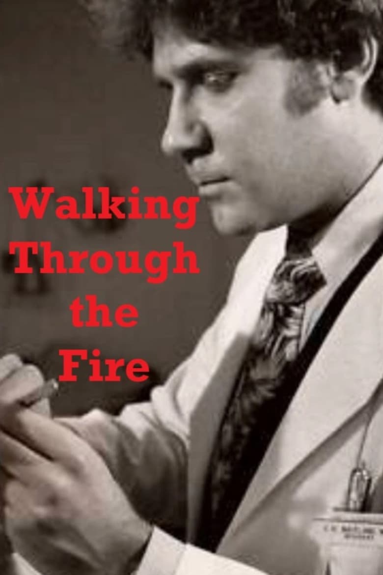 Poster of Walking Through the Fire