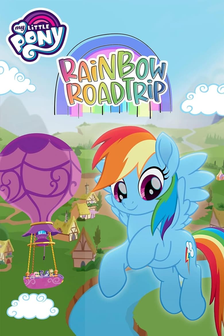 Poster of My Little Pony: Rainbow Roadtrip