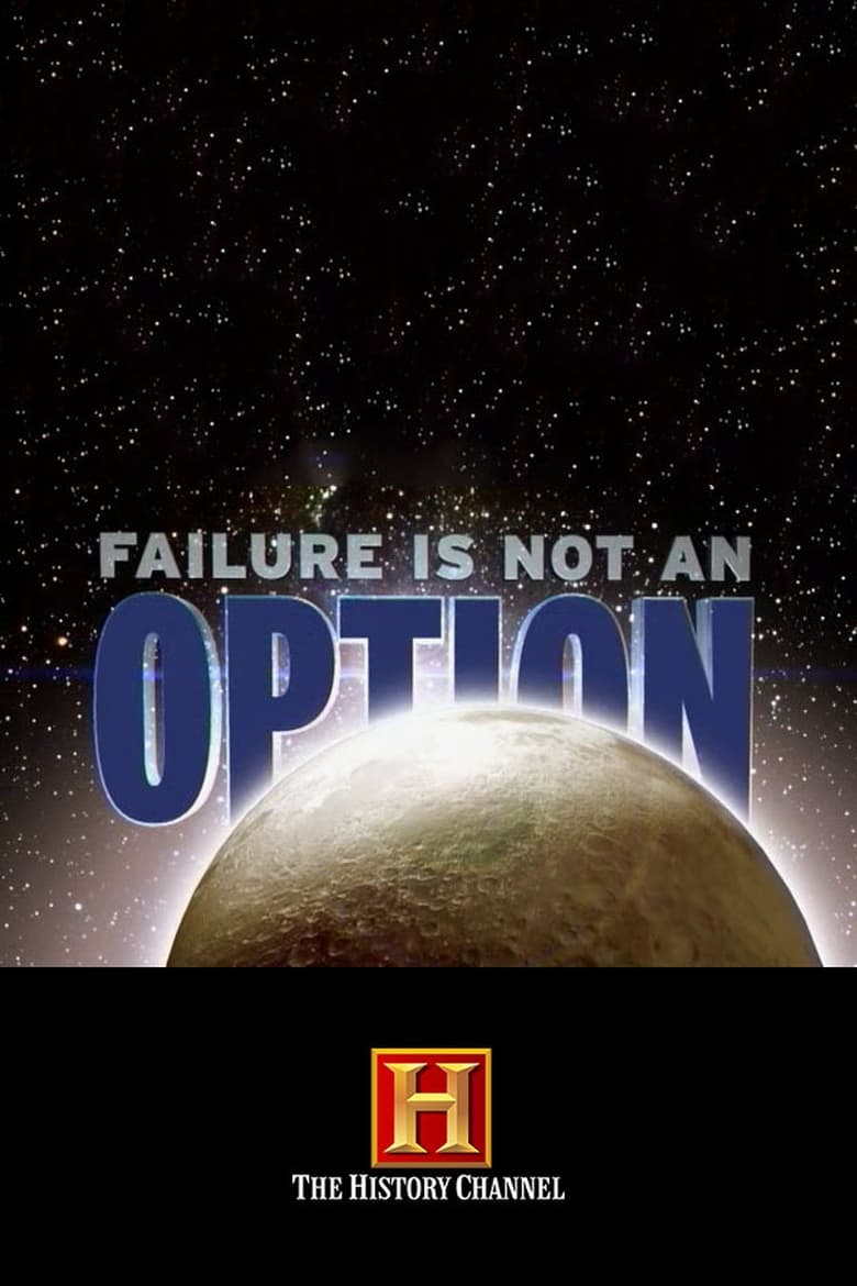 Poster of Failure Is Not an Option