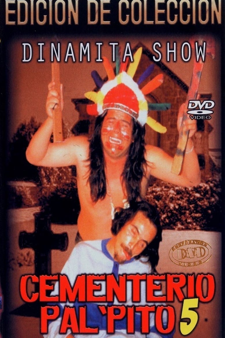 Poster of Dinamita Show: Cementerio Pal Pito 5