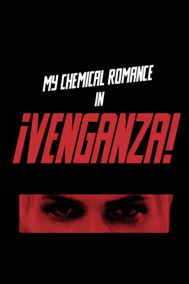 Poster of My Chemical Romance - ¡Venganza!