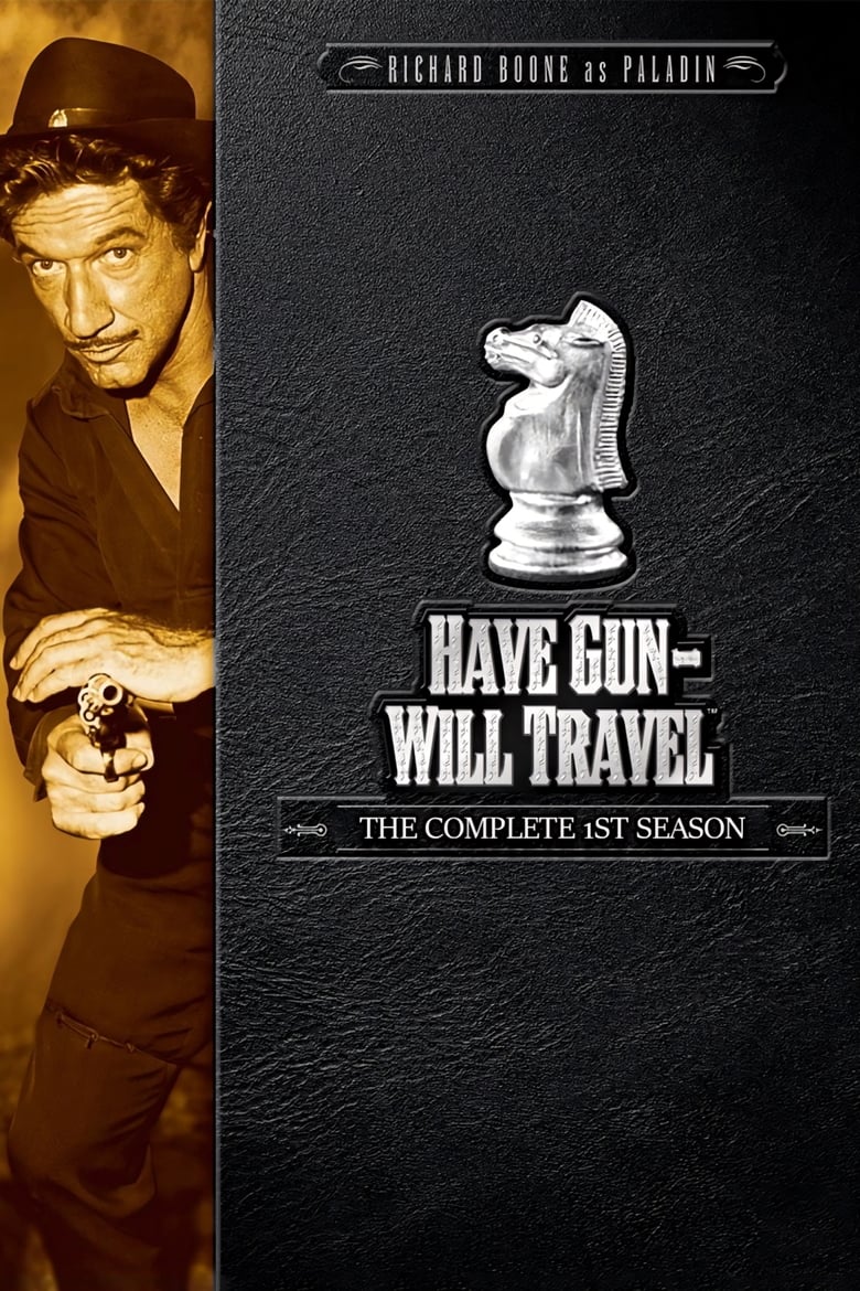 Poster of Episodes in Have Gun, Will Travel - Season 1 - Season 1