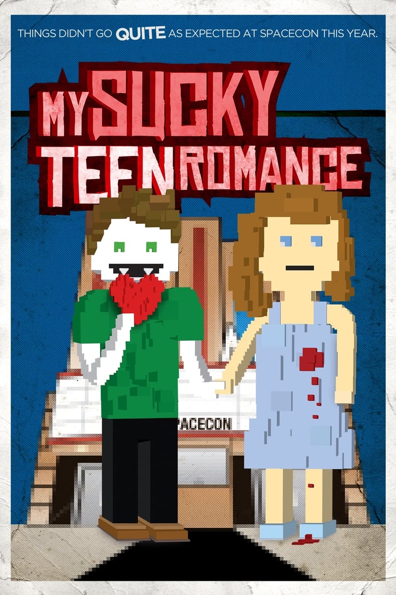 Poster of My Sucky Teen Romance