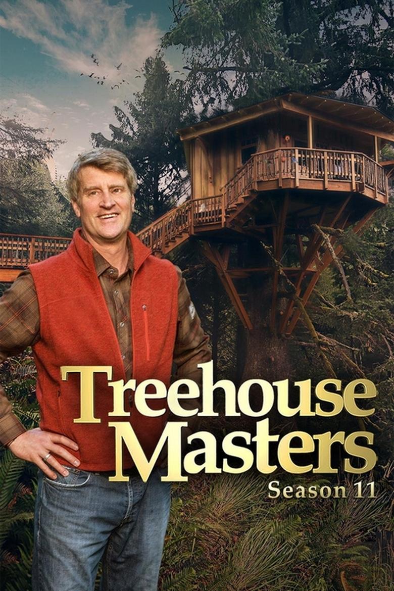 Poster of Episodes in Treehouse Masters - Season 11 - Season 11